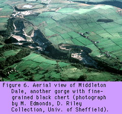 Aerial view of
Middleton Dale, another gorge with fine-grained black chert.