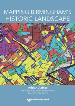 Birmingham Historic Landscape Characterisation (HLC)