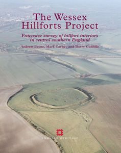 The Wessex Hillforts Project: Extensive Survey of Hillfort Interiors in Central Southern England