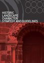Historic Landscape Character Strategy and Guidelines
