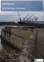 Hartlepool Port Heritage Summary