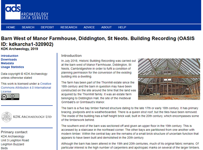 My first archive!  It was Barn West of Manor Farmhouse, Diddington, St Neots.  Building Recording.