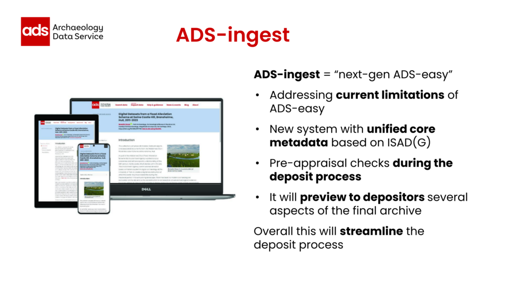A slide promoting the forthcoming ADS Ingest system 
