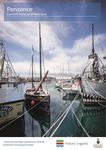 Penzance, Cornish Ports and Harbours: assessing heritage significance, protection, threats and opportunities