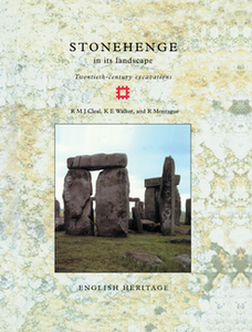 Stonehenge in its Landscape: Twentieth-century excavations