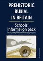 Prehistoric Burial information pack