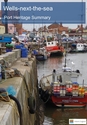 Wells-next-the-Sea Port Heritage Summary